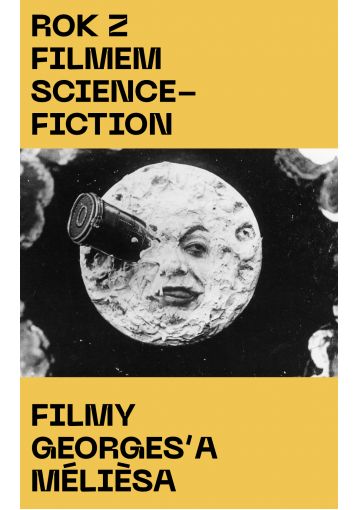 Zestaw filmów Georges’a Mélièsa | Gość specjalny: Marcin Napiórkowski